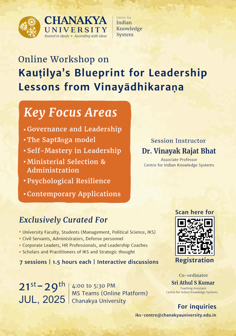 Kauṭilya’s Blueprint for Leadership: Lessons from Vinayādhikaraṇa