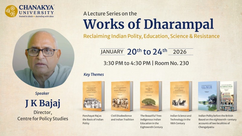 Lecture Series on the Works of Dharampal by Dr J K Bajaj [In-person]
