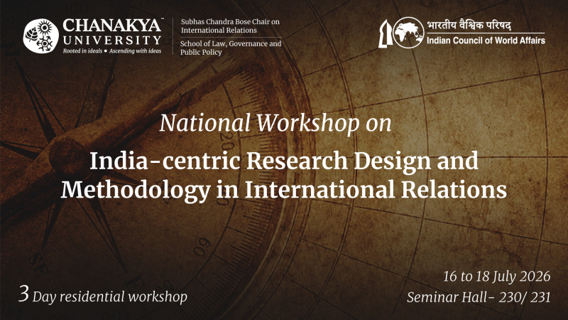 National Workshop on India-centric Research Design and Methodology in International Relations